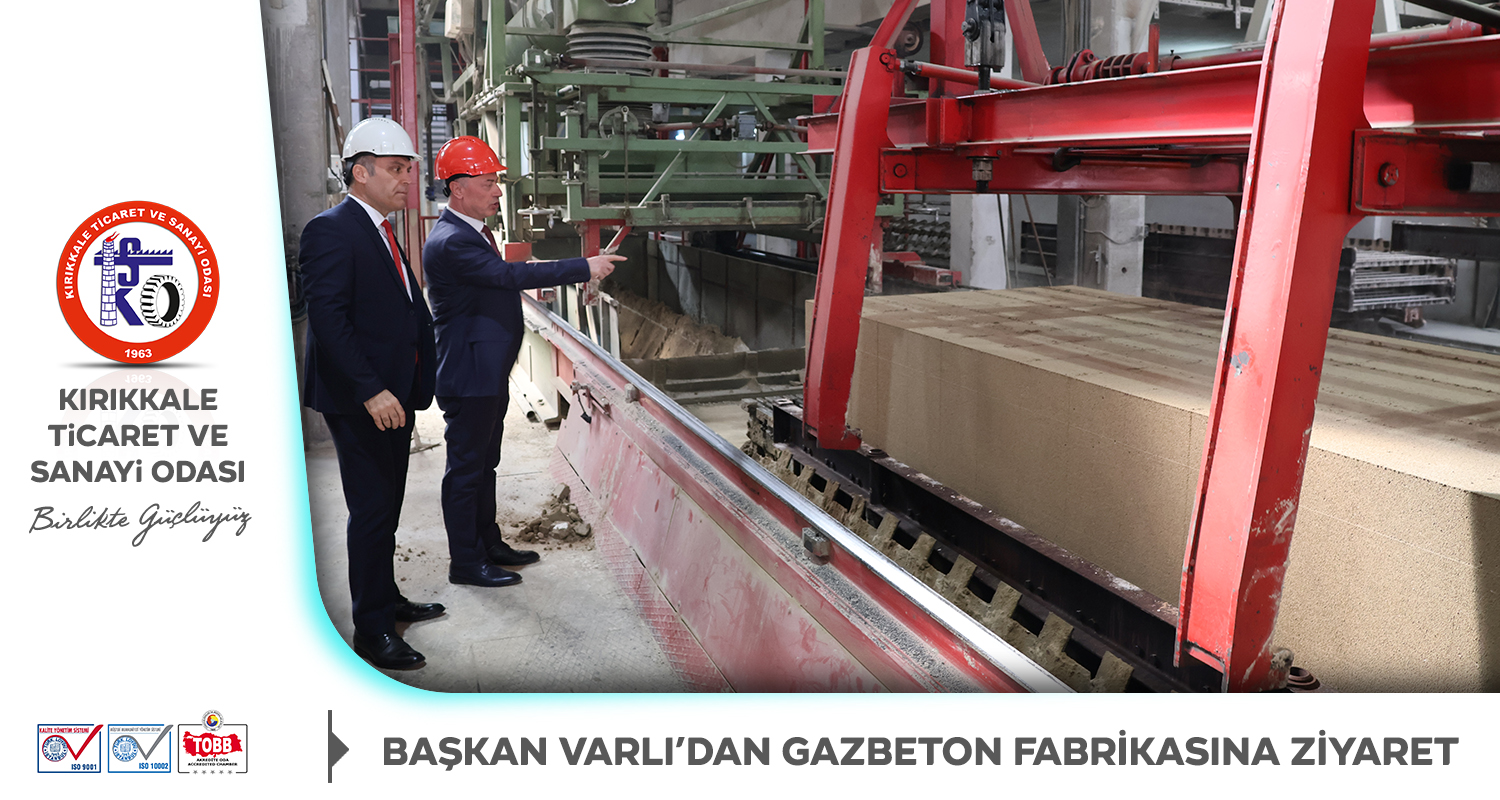 VISIT TO THE GAS CONCRETE FACTORY BY CHAIRMAN VARLI